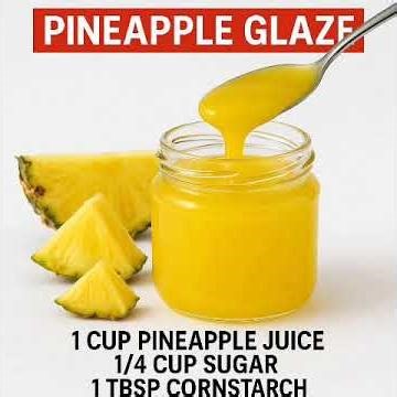 how to make Pineapple Glaze
