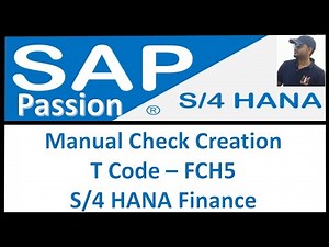 Manual Check Creation | T Code – FCH5 | S/4 HANA Finance | SAP S4 HANA Finance