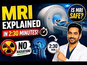 What is an MRI? How does it work? Is it safe?