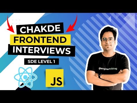 2.5 Years Experienced React JS Interview | Chakde Frontend Interview EP - 21