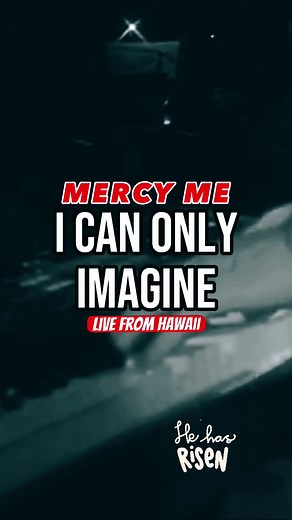 Mercy Me performs “I Can Only Imagine” live from Hawaii in 2007.