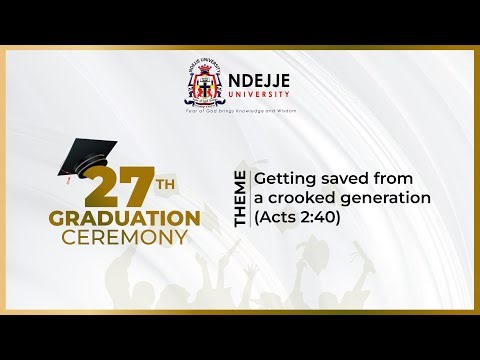 Ndejje University 27th Graduation Ceremony