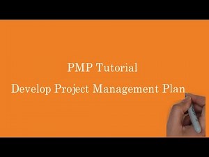 12. PMP | Develop Project Management Plan