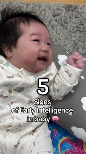 5 Signs of Early Intelligence in Your Baby