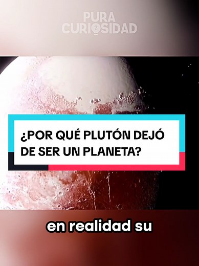 ¿Por qué Plutón dejó de ser un planeta?