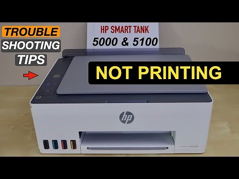 HP Smart Tank Printer 5000 & 5100 Not Printing - 9 Trouble Shooting Tips !!