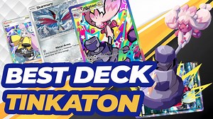 Skarmory and Tinkaton deck shows strong results