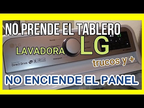 🤔 QUE HACER cuando una LAVADORA LG NO PRENDE