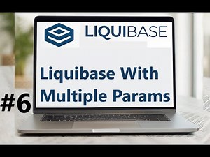 #6 Master Liquibase Commands | Executing Liquibase with Multiple Parameters Explained