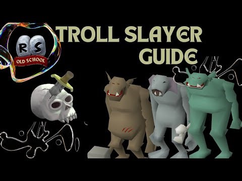 OSRS GUIA PARA LA UBICACIÓN DE LOS TROLL TASK DE SLAYER OLD SCHOOL RUNESCAPE