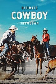 Watch Ultimate Cowboy Showdown Season 1 Episode 6 - End of the Trail