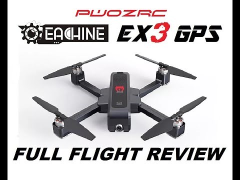 EACHINE EX3 5G WiFi FPV 2K CAMERA GPS DRONE REVIEW