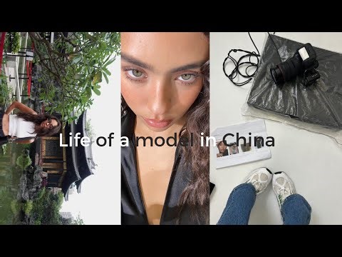 Model vlog - a week of my very busy life as a model in China.