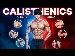Calisthenics At Home: Beginner To Pro Body (No Gym Needed)