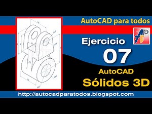 AutoCAD 3D - Ejercicio 07