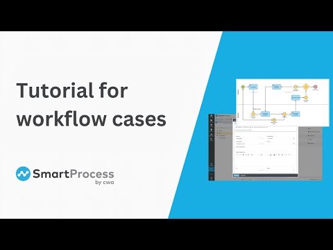 Tutorial for workflow cases
