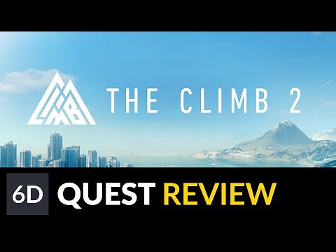 The Climb 2 | Free Climbing in VR | Meta / Oculus Quest Game Review