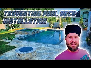 Travertine Pool Deck Installation