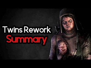 Dead by Daylight - Twins Rework / Update Summary