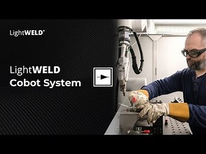 Automate Your Welding with the LightWELD Cobot System