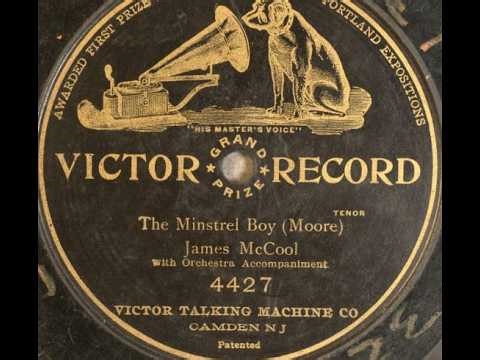 "The Minstrel Boy" tenor James McCool on Victor 4427 (1905) classic Irish patriotic song