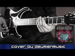 Killswitch Engage - The End of Heartache - Guitar Cover (Playthrough) [HD]
