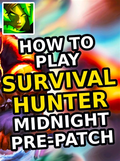 Survival Hunter Guide: Master Your Melee Class Quickly