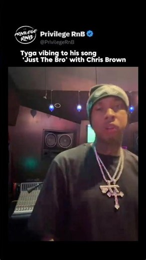 Tyga vibing to his song ‘Just The Bro’ with Chris Brown