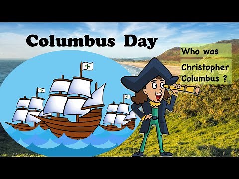 Columbus Day - Facts and History | Learn about Christopher Columbus - The Discovery of America