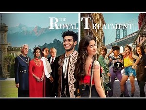 The Royal Treatment Full movie |Mena Massoud,Laura Marano| The Royal Treatment movie fact and review