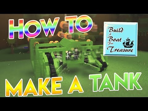 How to Make a TANK in Build a Boat! (Part 1) - ROBLOX