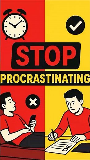 Why You Procrastinate (and How to Fix It)