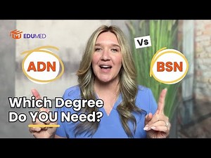 What Degree Do You Need for Nursing? ADN vs. BSN Comparison