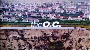 The O.C. Season 1 Intro B