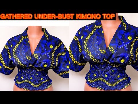 How to Sew a Kimono Top with Gathered Under-Bust | Shirred Bust Tutorial