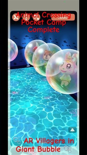 Animal Crossing Pocket Camp Complete 🫧 AR Villagers in Giant Bubble 🫧