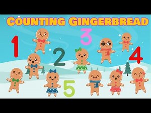 Counting Gingerbread Cookies | Fun Christmas Counting Song for Kids