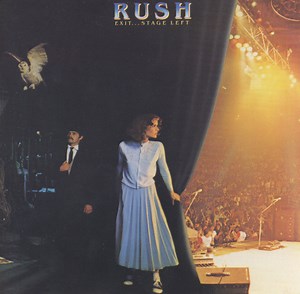 Rush - Exit...Stage Left