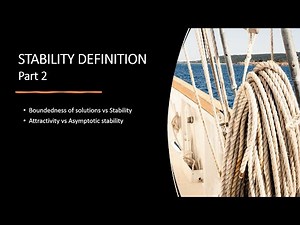Nonlinear control systems - 1.4. Stability definition - Part 2