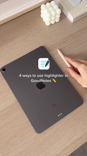 4 Ways to Use Highlighter in GoodNotes