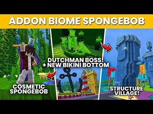THE SPONGEBOB BIOME ADDON IS FINALLY RELEASED! | MCPE REVIEW