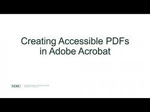 Creating Accessible PDFs in Adobe Acrobat
