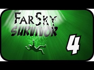 Let's Play FarSky Survivor #04 - TodesKanonen des Todes [Gameplay][Deutsch]