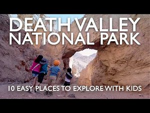 Death Valley With Kids 10 Easy Places To Explore