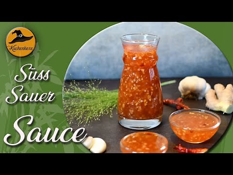 Süss Sauer Sauce selbstgemacht !