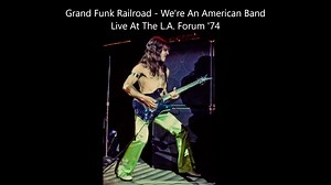 Grand Funk Railroad - We're An American Band _ LIVE [REMASTERED] Extended version _ [16 : 9] 🔊There are videos that you may not have seen 🔊 ~~~~~⭐⭐⭐⭐⭐~~~~~ https://www.facebook.com/VladoSimunovicRock We're An American Band is the seventh album of the American rock group Grand Funk Railroad, Accredited as Grand Funk, published on July 15, 1973. Grand Funk: Is an American hard rock band popular during the 1970s, who toured and played in crowded arenas around the world. | Rock_N_Roll_Fantasy V.S.