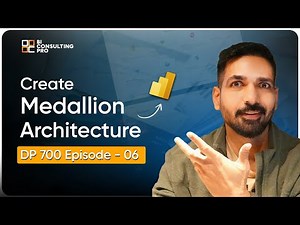 Creating a Medallion Architecture (Bronze →Silver →Gold) | Microsoft Fabric DP-700 Exam Prep #dp700
