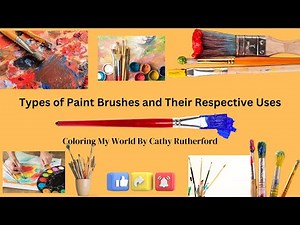 The Different Types of Paint Brushes and Their Uses