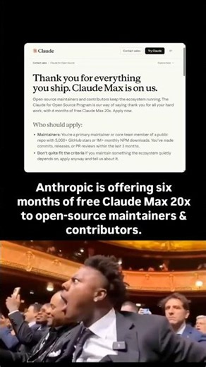 Anthropic is giving 6 months of free Claude Max 20x to open-source maintainers and contributors.