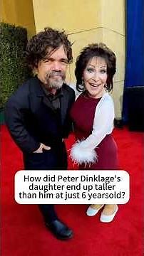 How did Peter Dinklage'sdaughter end up tallerthan him atjust 6 yearsold?
